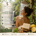 Savon au Citron & Miel – Douceur & Nutrition | TS.Care